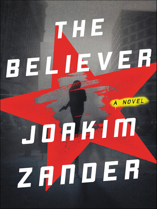 Title details for The Believer by Joakim Zander - Wait list